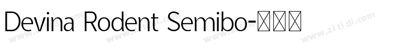 Devina Rodent Semibo字体转换